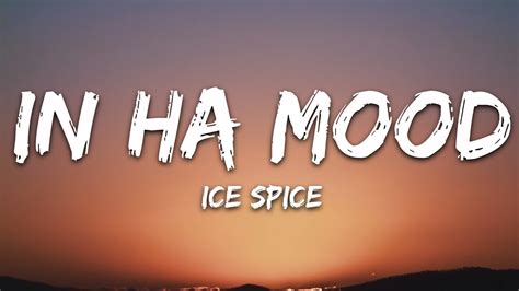<strong>Ice Spice</strong> - Munch (Feelin’ U) (Official Music Video)Exclusive WSHH music video for “Munch (Feelin’ U)” by <strong>Ice Spice</strong>. . Ice spice lyrics in ha mode